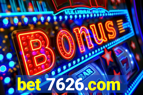 bet 7626.com